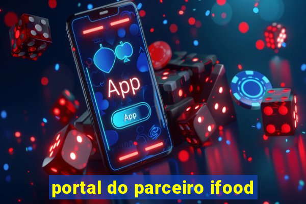 portal do parceiro ifood